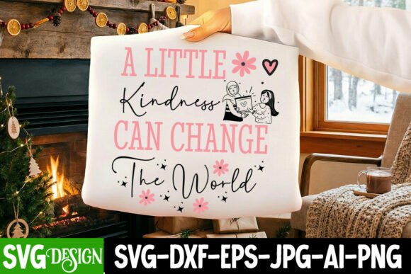 A Little Kindness Can Change the World