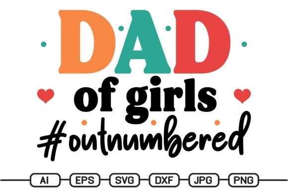 Dad of Girls Outnumbered