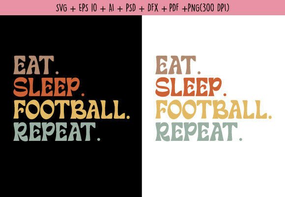 Eat Sleep Football Repeat SVG Retro