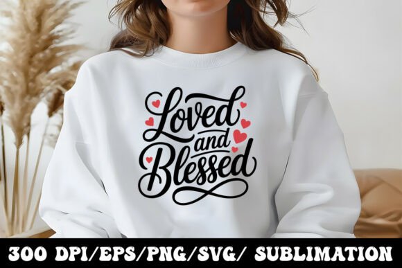 Elegant Loved and Blessed Calligraphy