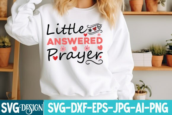 Little Answered Prayer SVG Design